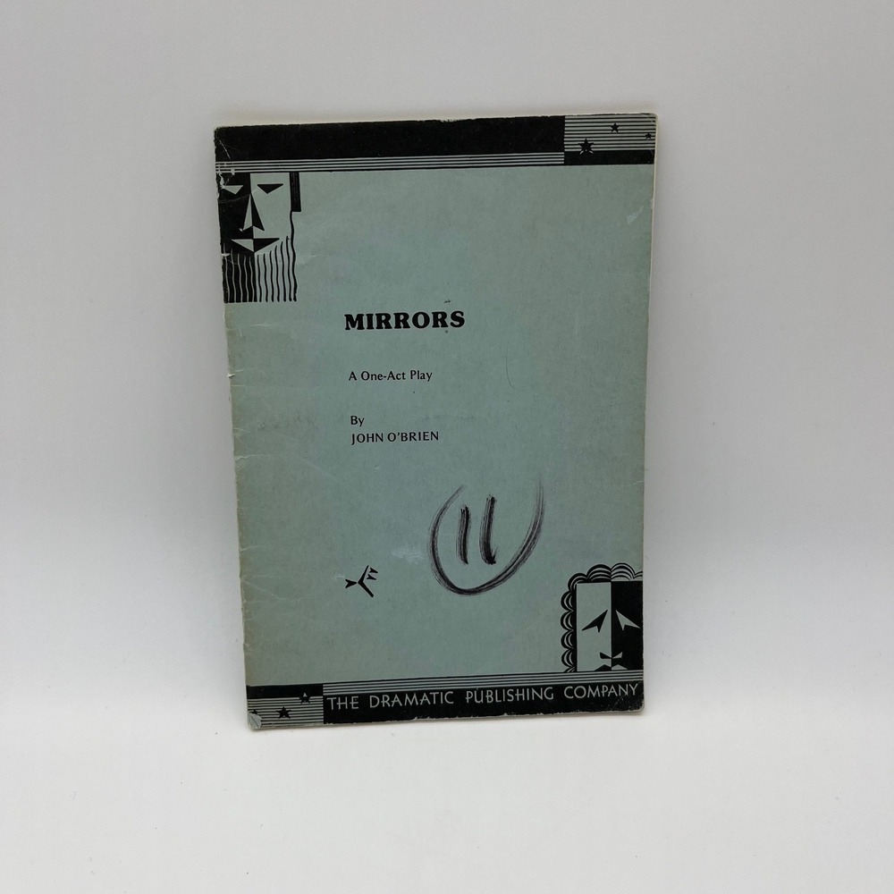 Mirrors One-Act Play by John O'Brien‎ Dramatic Publishing Company Vintage